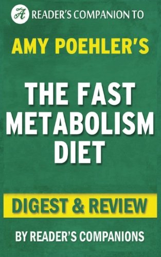 Summary of The Fast Metabolism Diet: By Haylie Pomroy | Digest & Review Leisure & Fun