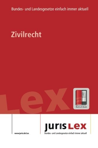 Zivilrecht, Rechtsstand 03.05.2016, Bundes- und Landesrecht einfach immer aktuell (juris Lex) Law