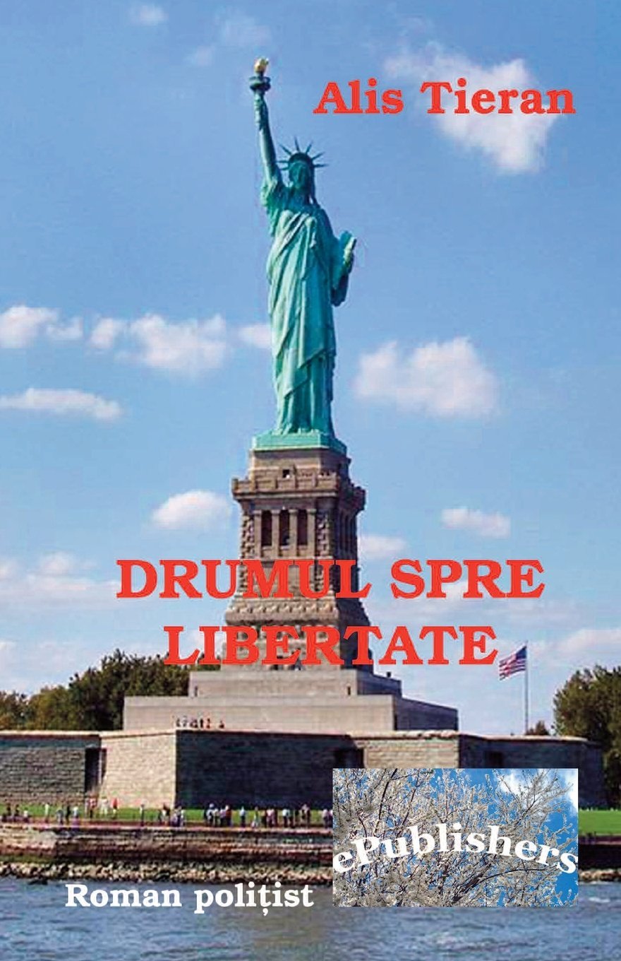 Drumul spre libertate: Roman politist Suspense & Thrillers