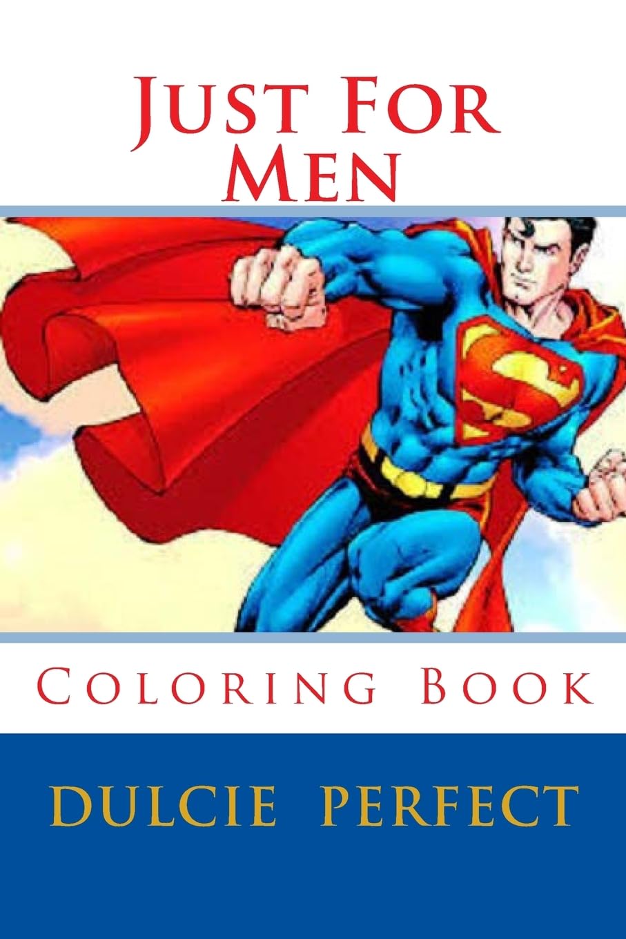 Just For Men: Coloring Book (Brotherhood, Band 1) Hobbies & Crafts