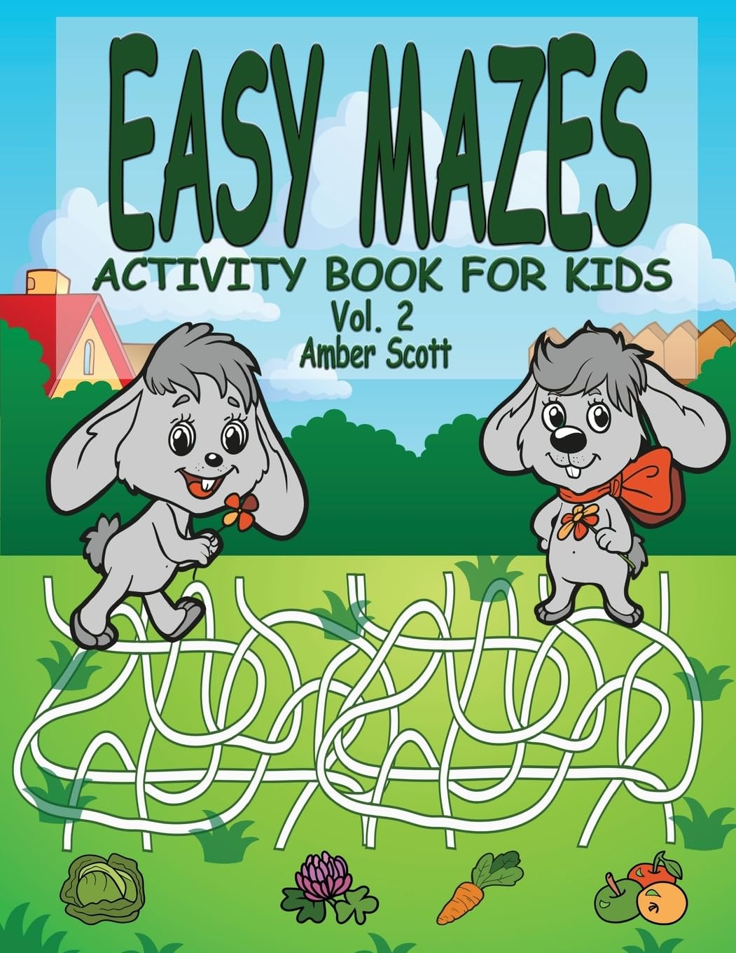 Easy Mazes Activity Book For Kids - Vol. 2 (Kids Fun Activity Books Series) Tiptoi & Games