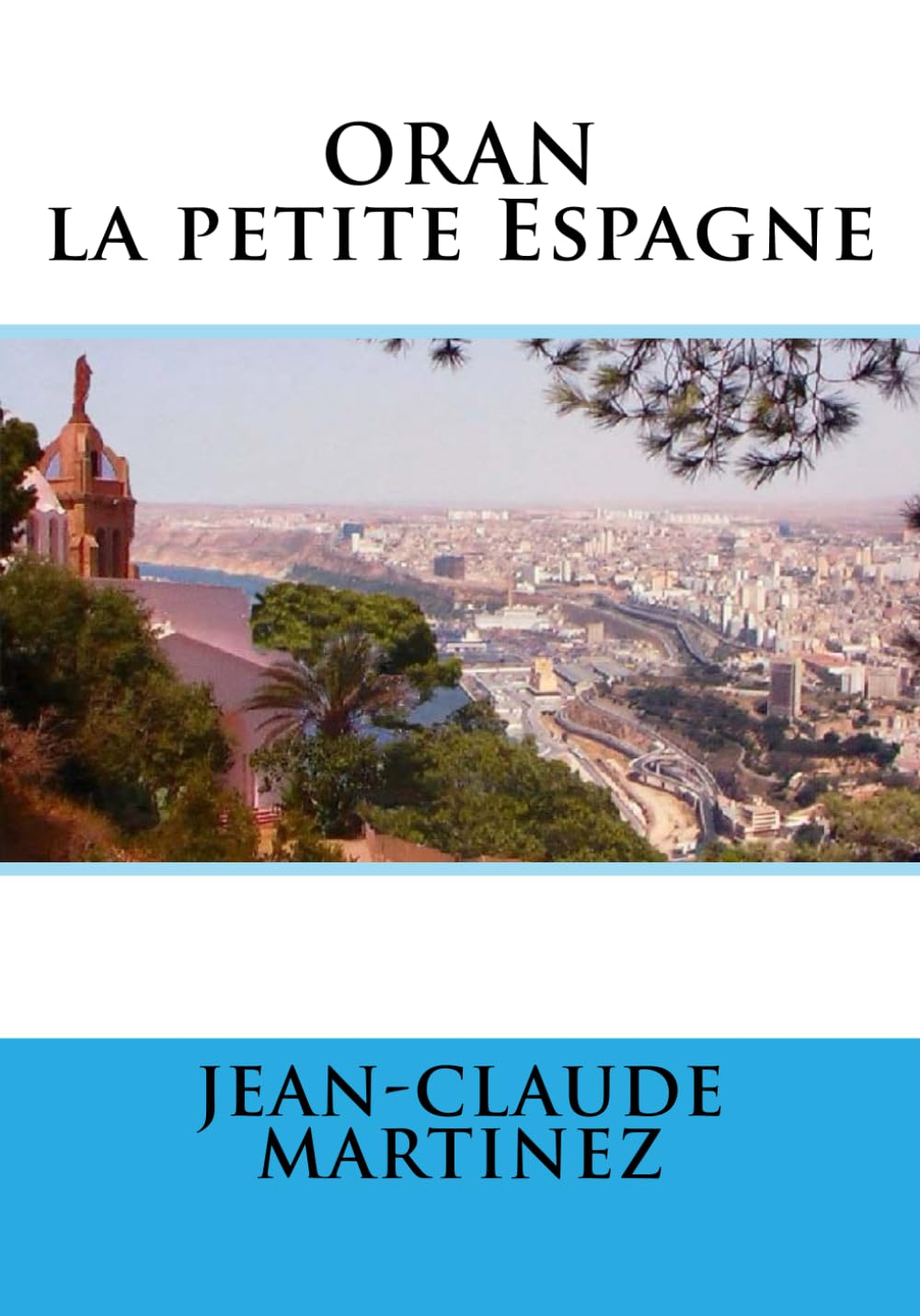 Oran la petite Espagne book