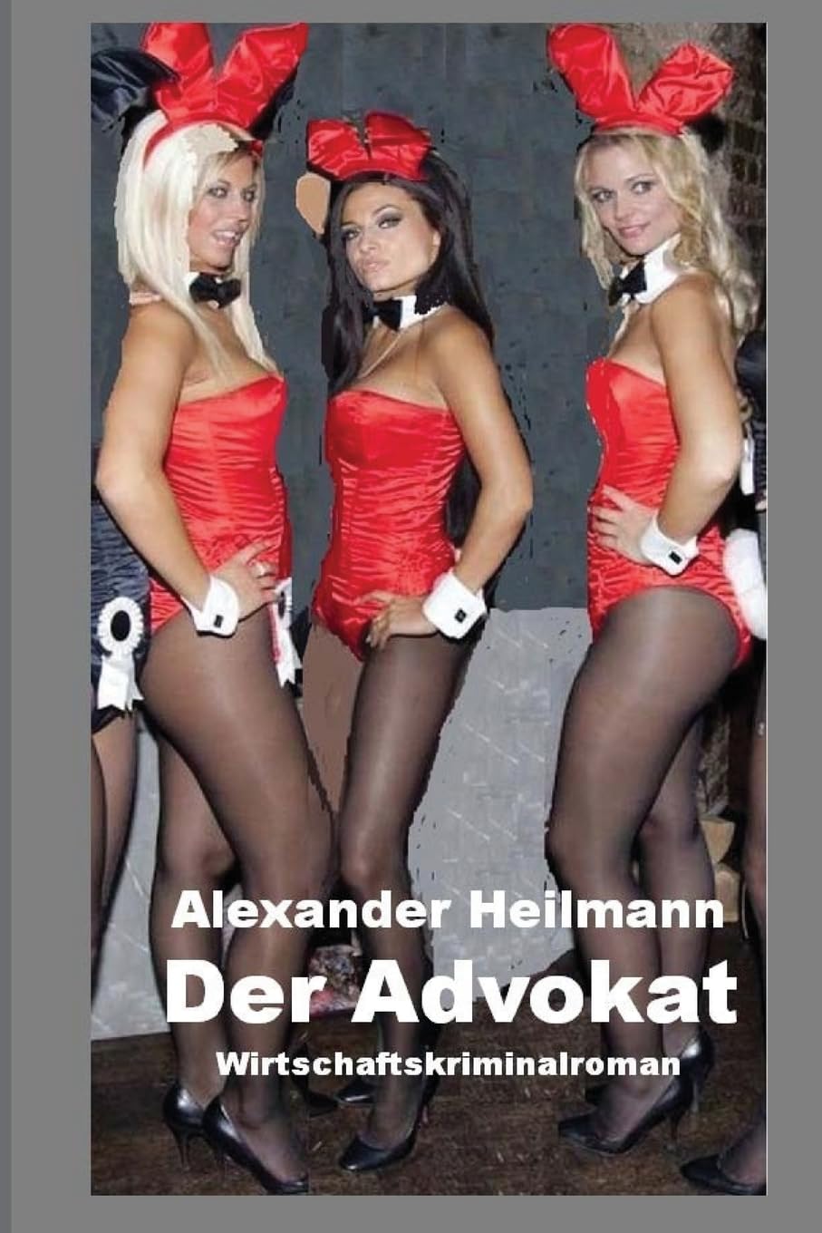 Der Advokat: Wirtschaftskriminalroman book