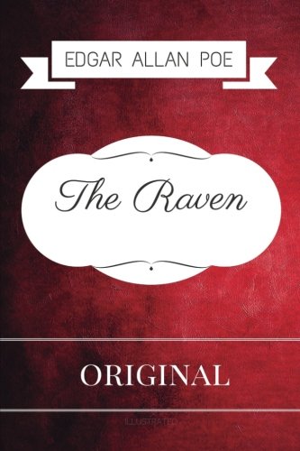The Raven: By Edgar Allan Poe - Illustrated Classics