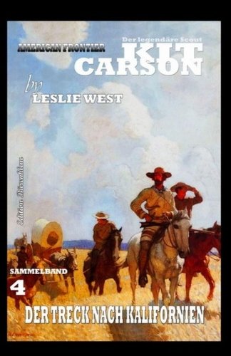 Kit Carson Sammelband #4 Contemporary literature Books