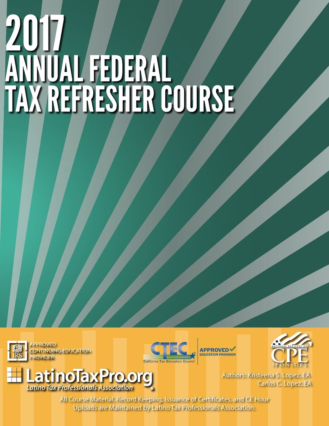 2017 Annual Federal Tax Refresher Course Business, Finance & Career