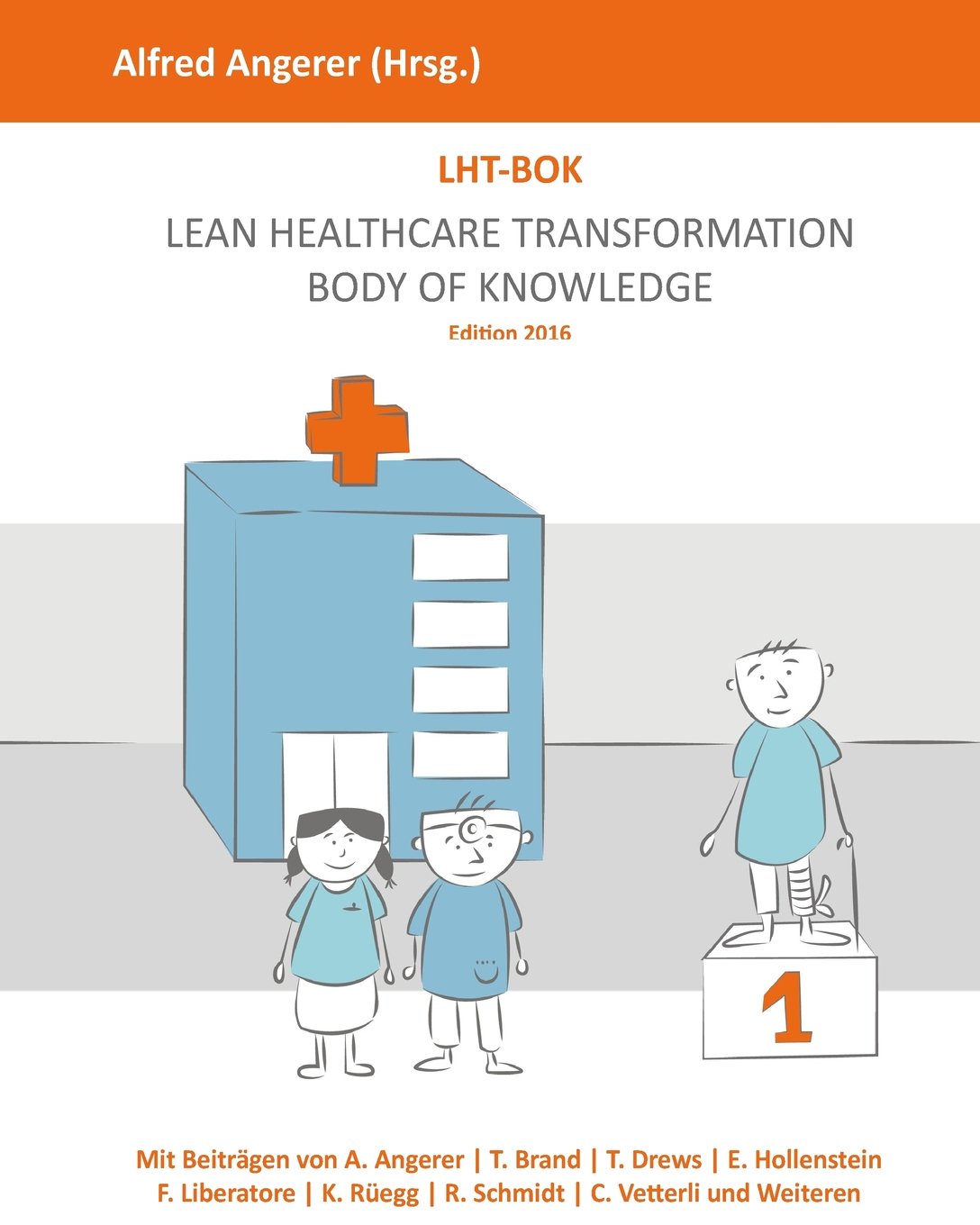 LHT-BOK: Lean Healthcare Transformation Body of Knowledge Business, Finance & Career