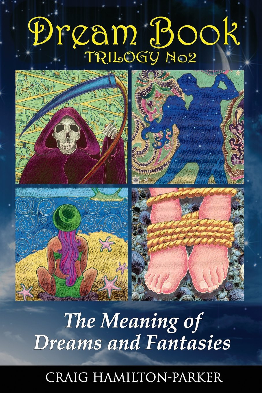 DREAM BOOK - The Meaning of Dreams and Fantasies book