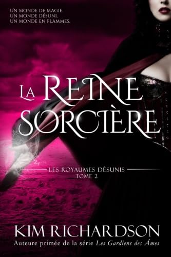 La Reine Sorciere (Les Royaumes Desunis,Tome 2) book