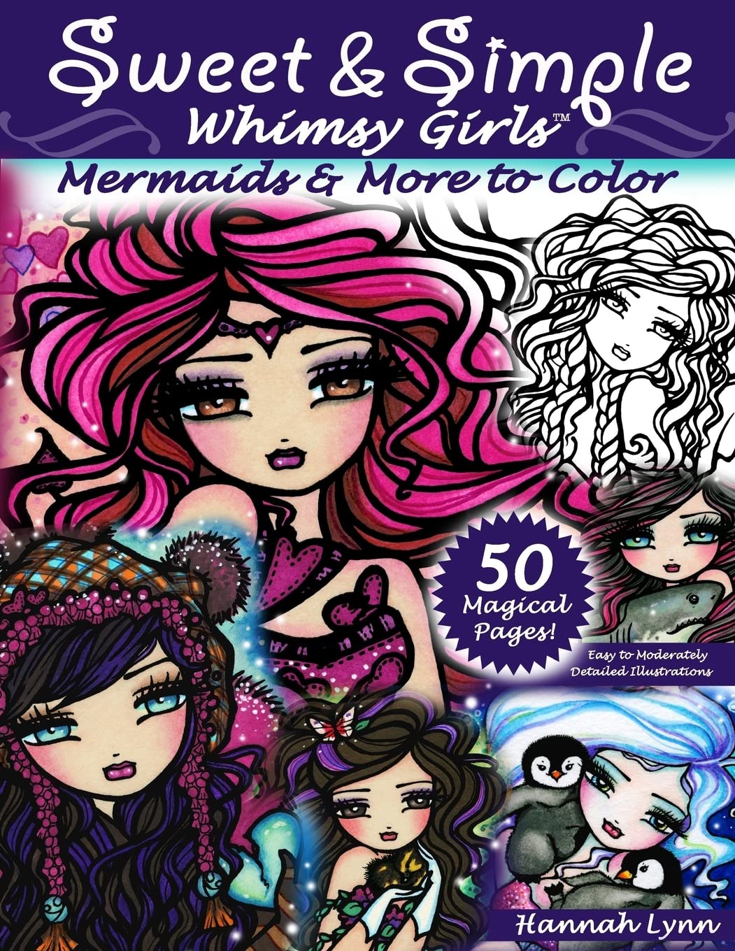 Sweet & Simple Whimsy Girls: Mermaids and More to Color Hobbies & Crafts