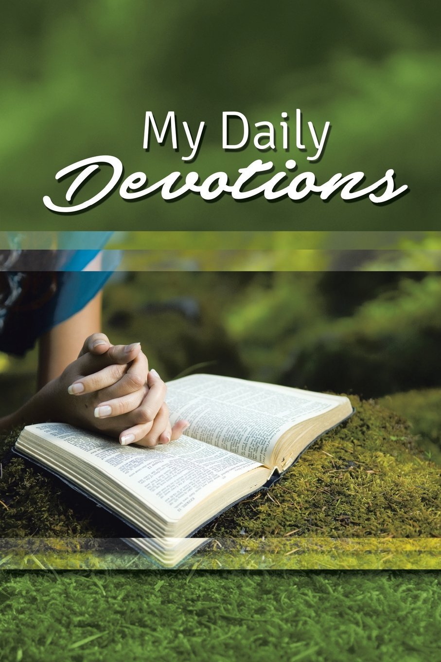 My Daily Devotions: A Daily Christian Journal Religion & Esotericism