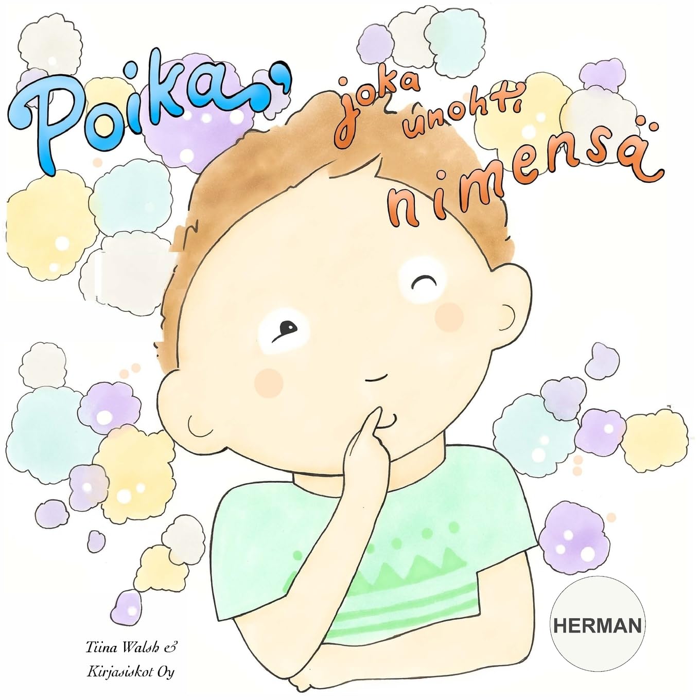 Poika, joka unohti nimensä HERMAN Novels & Short Stories