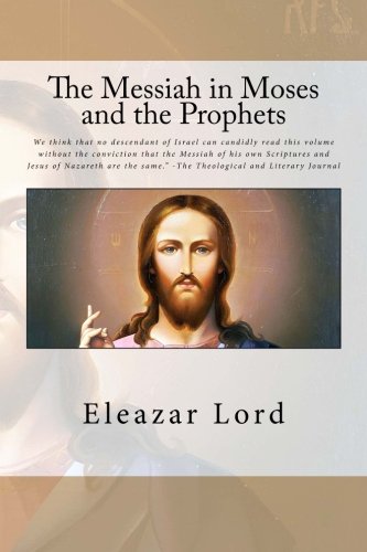 The Messiah in Moses and the Prophets Religion & Esotericism