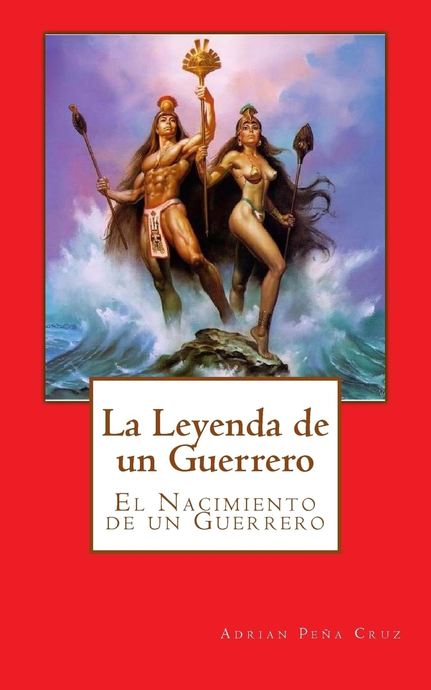 La Leyenda de un Guerrero: El Nacimiento de un Guerrero Young adult books