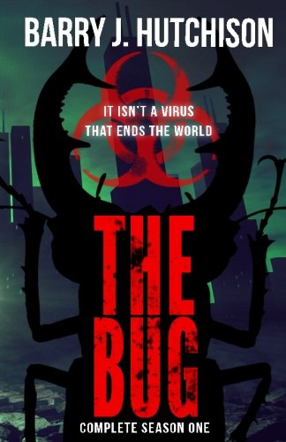 The Bug: Complete Season One Dystopia & Post-Apocalypse