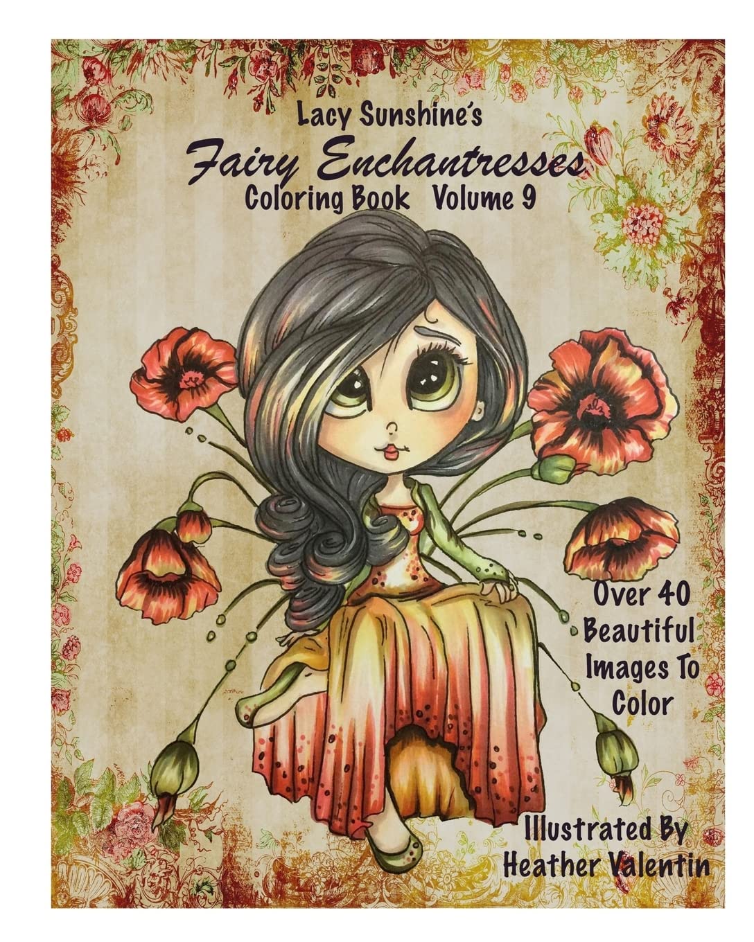 Lacy Sunshine's Fairy Enchantresses Coloring Book Volume 9: Magical Fairies (Lacy Sunshine Coloring Books, Band 9) Hobbies & Crafts