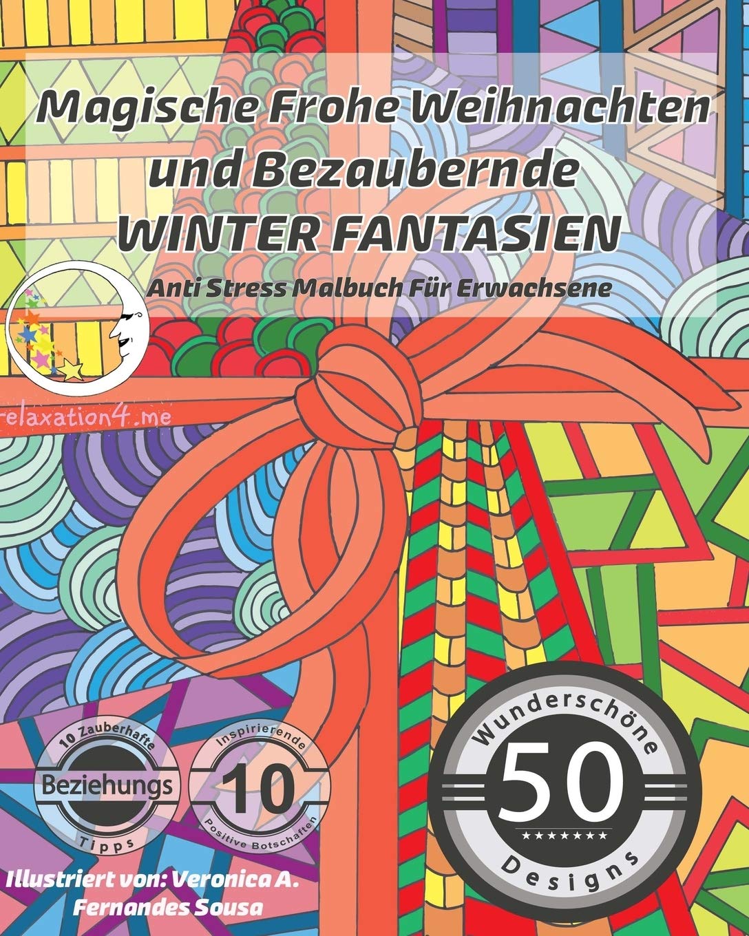 ANTI STRESS Malbuch für Erwachsene: Magische Frohe Weihnachten und Bezaubernde Winter Fantasien (Weihnachts-Mandalas, Advent- & Weihnachts-Motive zum Ausmalen für Frauen & Männer, Band 1) Manga