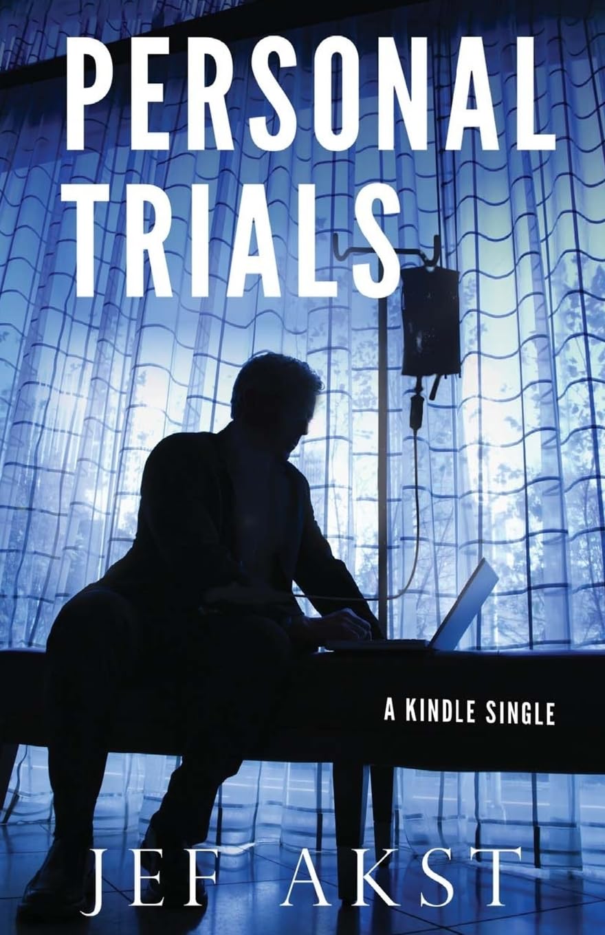 Personal Trials: How terminally ill ALS patients took medical treatment into their own hands book