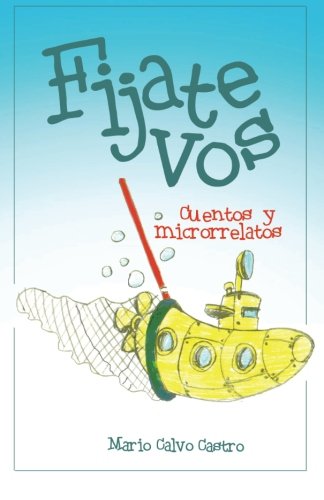 Fijate vos: Cuentos y microrrelatos Manga