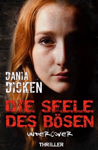 Die Seele des Bösen - Undercover (Sadie Scott, Band 6) Contemporary literature