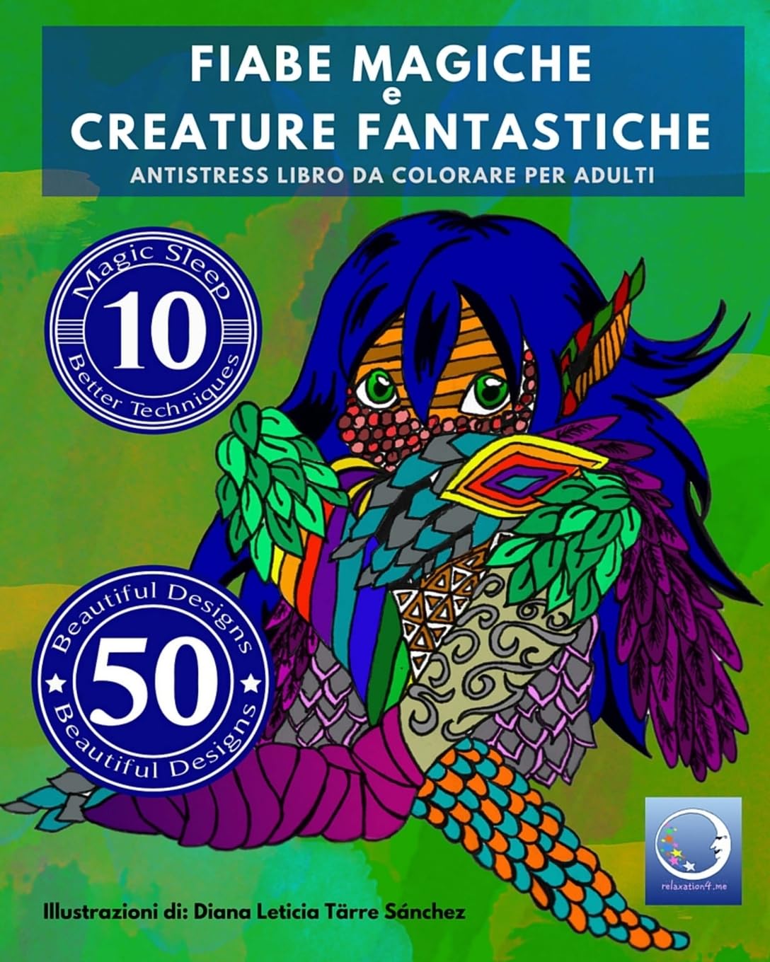 ANTISTRESS Libro Da Colorare Per Adulti: Fiabe Magiche E Creature Fantastiche (Meditazione, Ritrovare La Calma, Vincere Lo Stress E Raggiungere La Guarigione) Film, Art & Culture