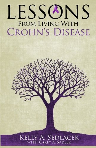 Lessons From Living With Crohn's Disease Health, Nutrition & Fitness