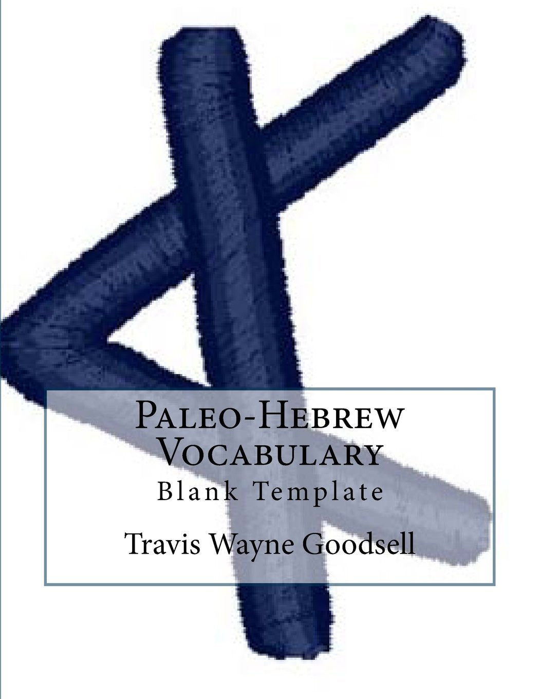 Paleo-Hebrew Vocabulary: Blank Template Foreign Languages ​​& Dictionaries