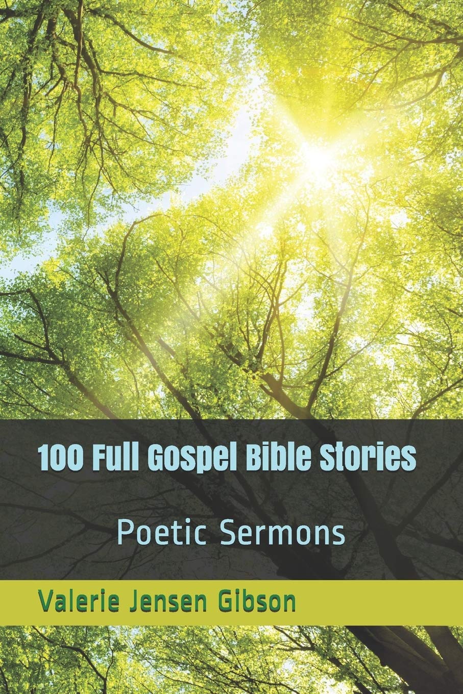 100 Full Gospel Bible Stories Religion & Esotericism