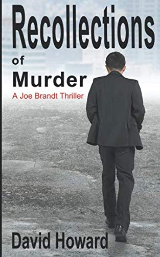 Recollections of Murder (Joe Brandt Thrillers, Band 1) Detective & CSI