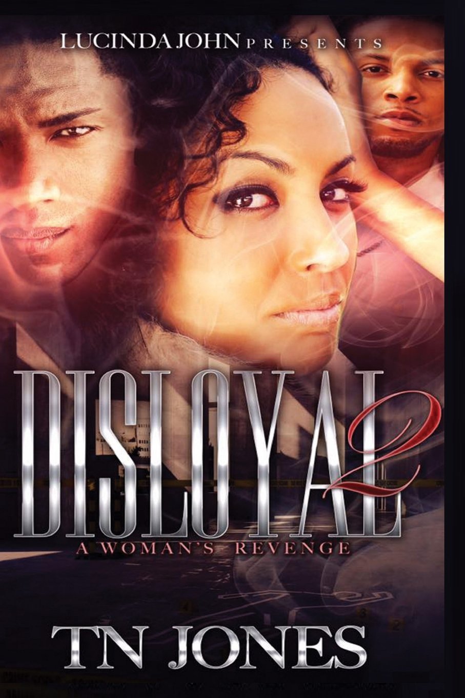 Disloyal 2: A Woman's Revenge Contemporary Romance