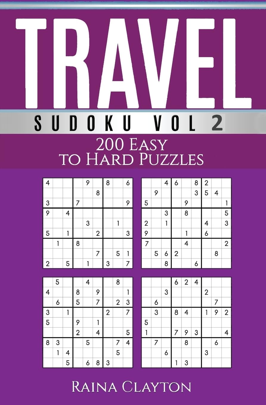 Travel Sudoku Vol. 2: 200 Easy to Hard Puzzles Leisure & Fun