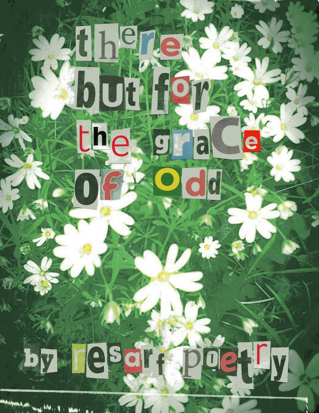 there but for the grace of odd Poetry