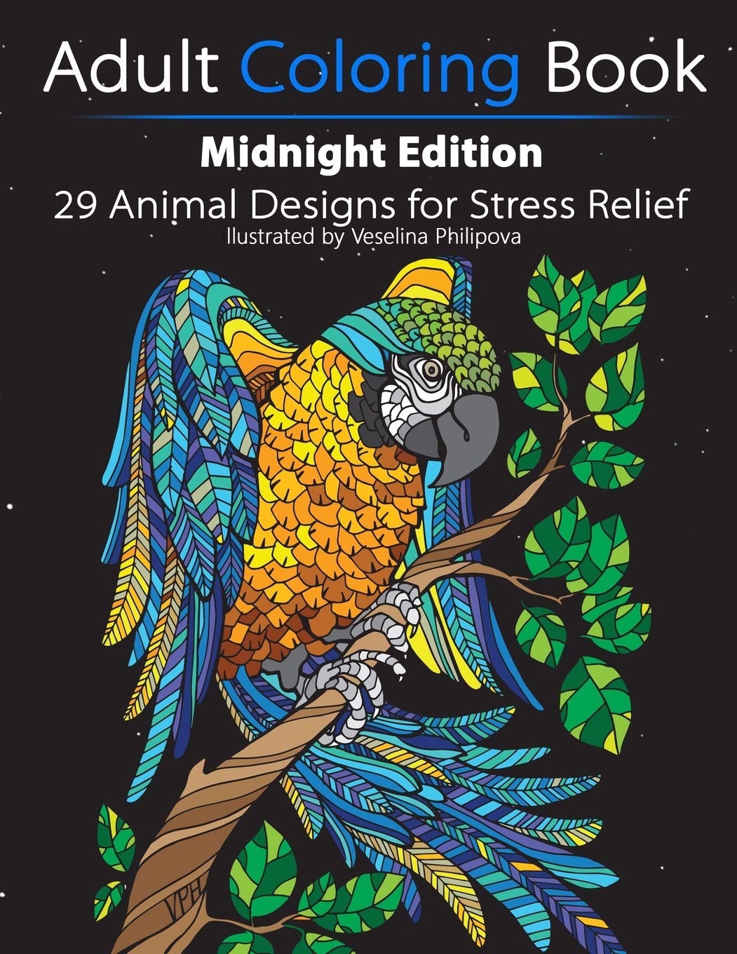 Adult Coloring Book: Midnight Edition: 29 Animal Designs for Stress Relief (Unibul Press Coloring Books, Band 1) Hobbies & Crafts