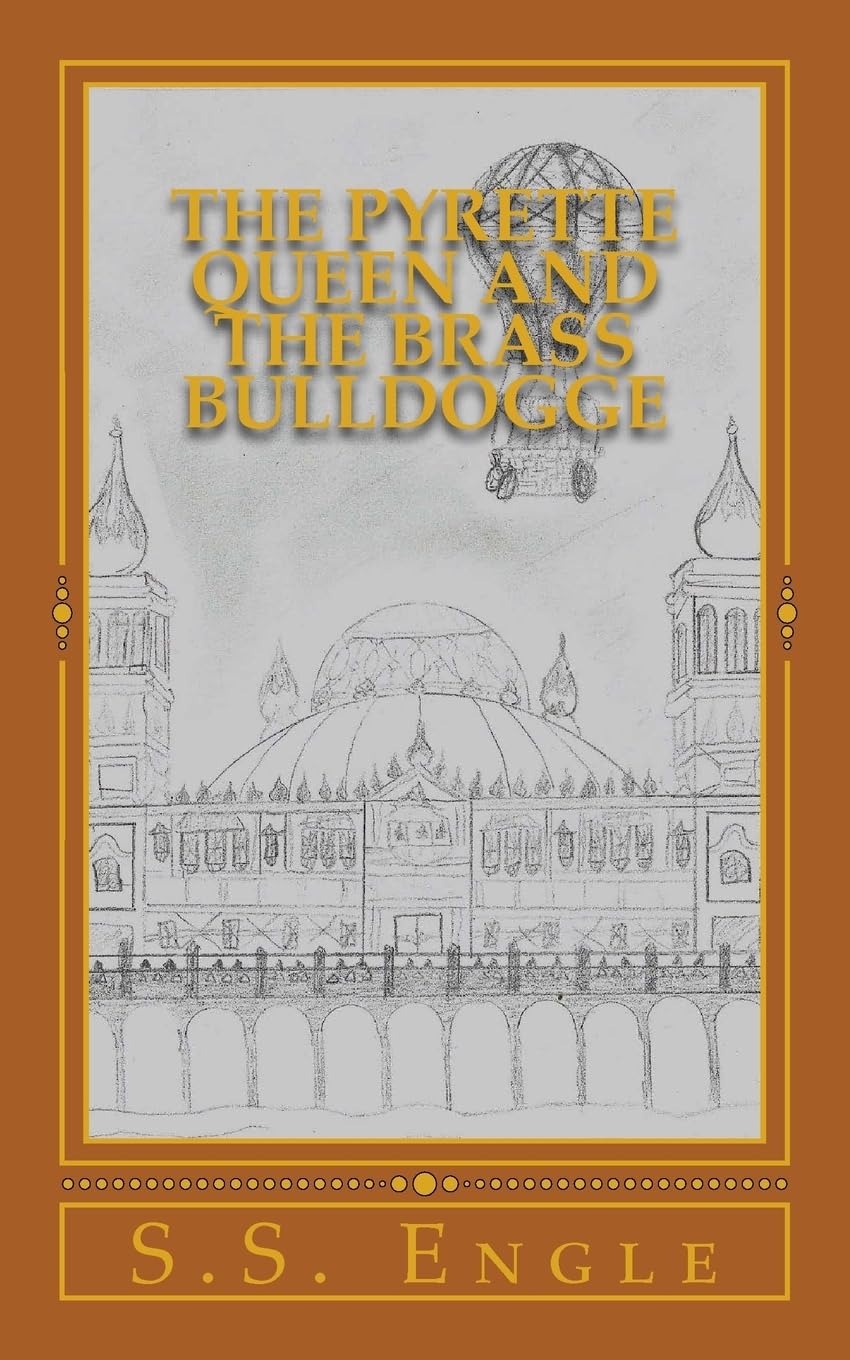 The Pyrette Queen and the Brass Bulldogge Cyberpunk & Steampunk