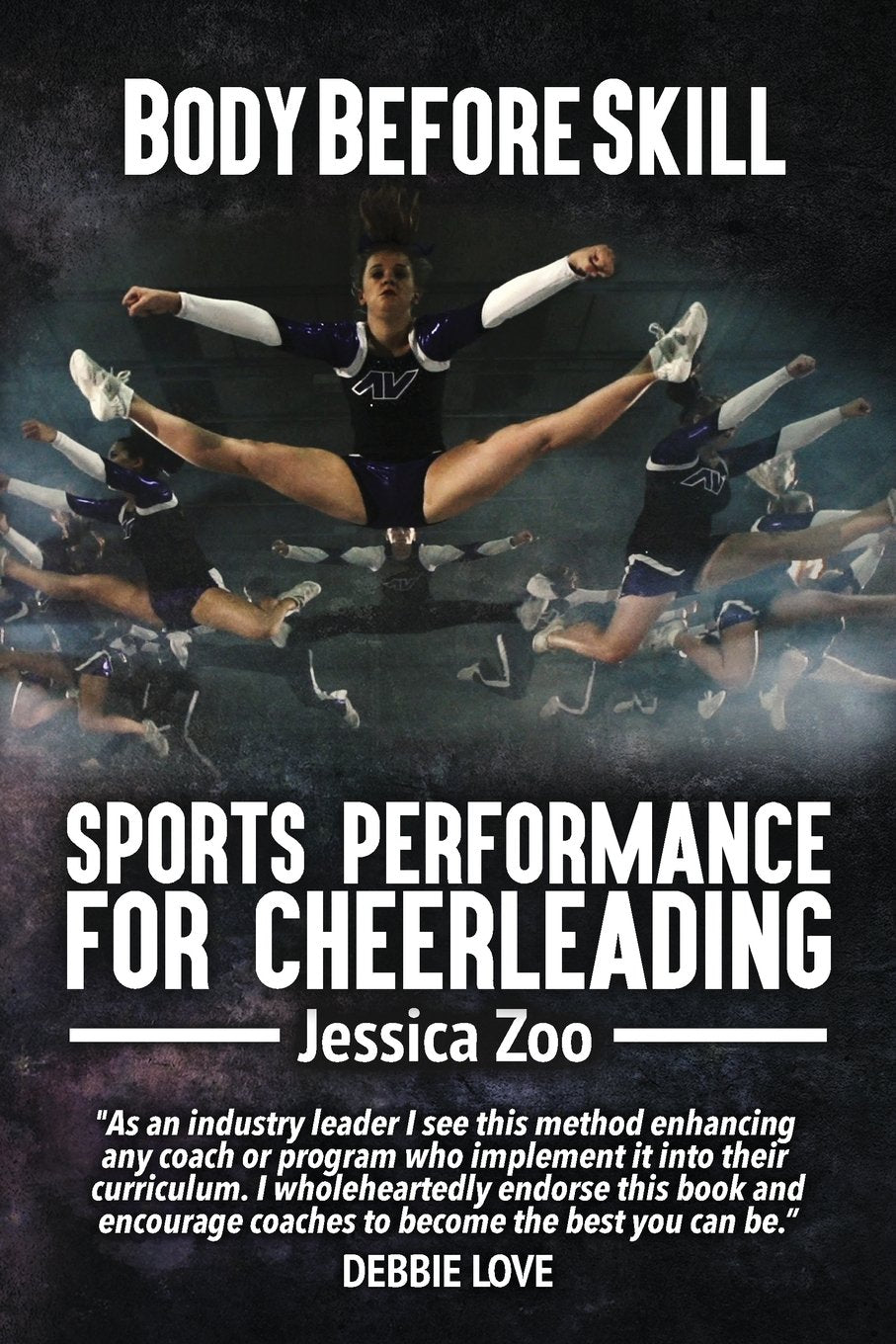 Body Before Skill: Sports Performance for Cheerleading Leisure & Fun
