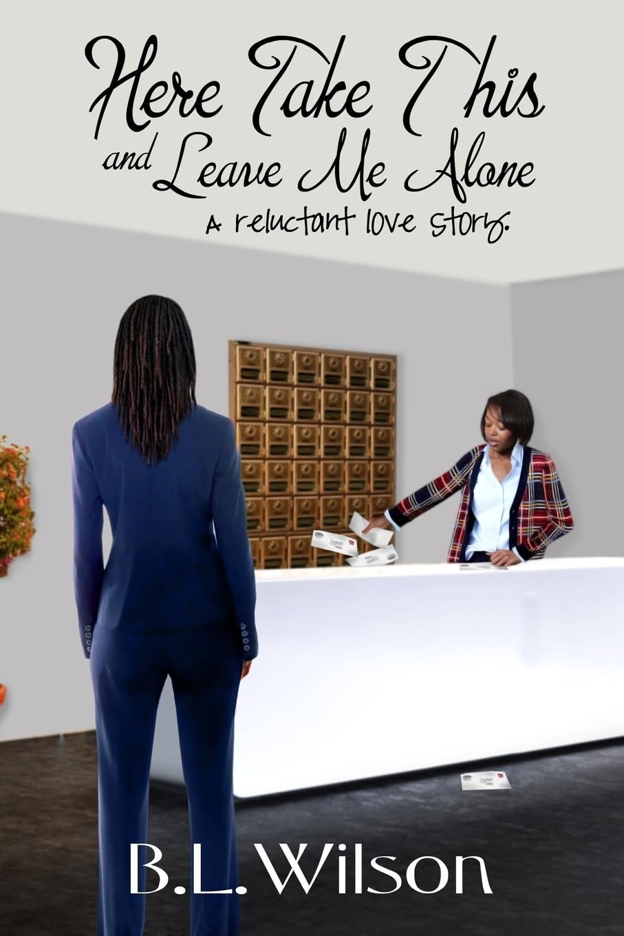 Here Take This and Leave Me Alone: A reluctant love story (Summer Reads, Band 2) LGBTQ+