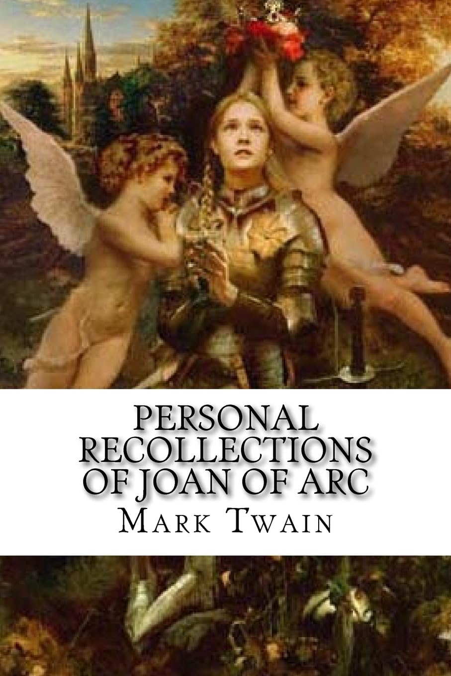 Personal Recollections of Joan of Arc Contemporary literature
