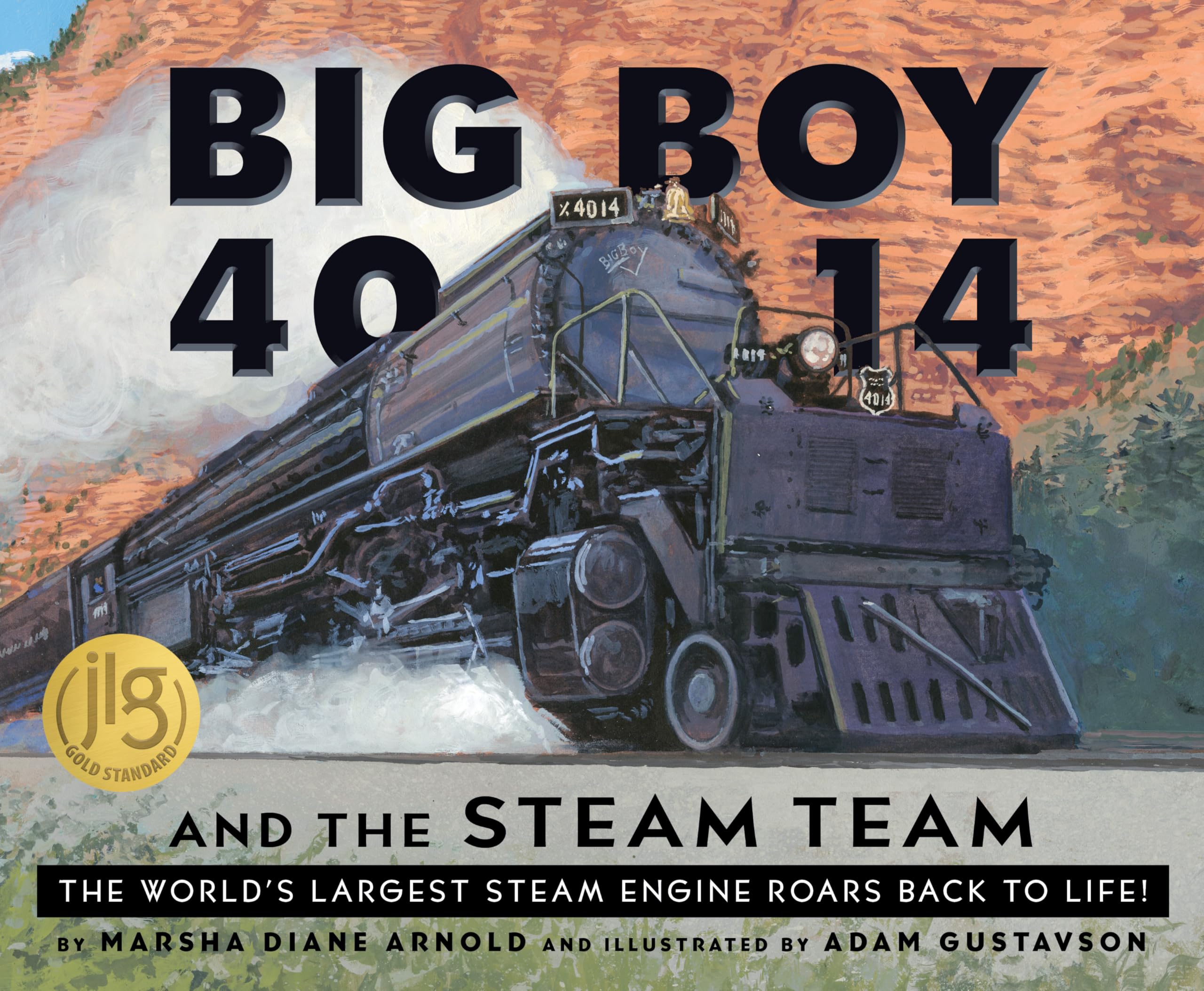 Big Boy 4014 and the Steam Team Non-fiction