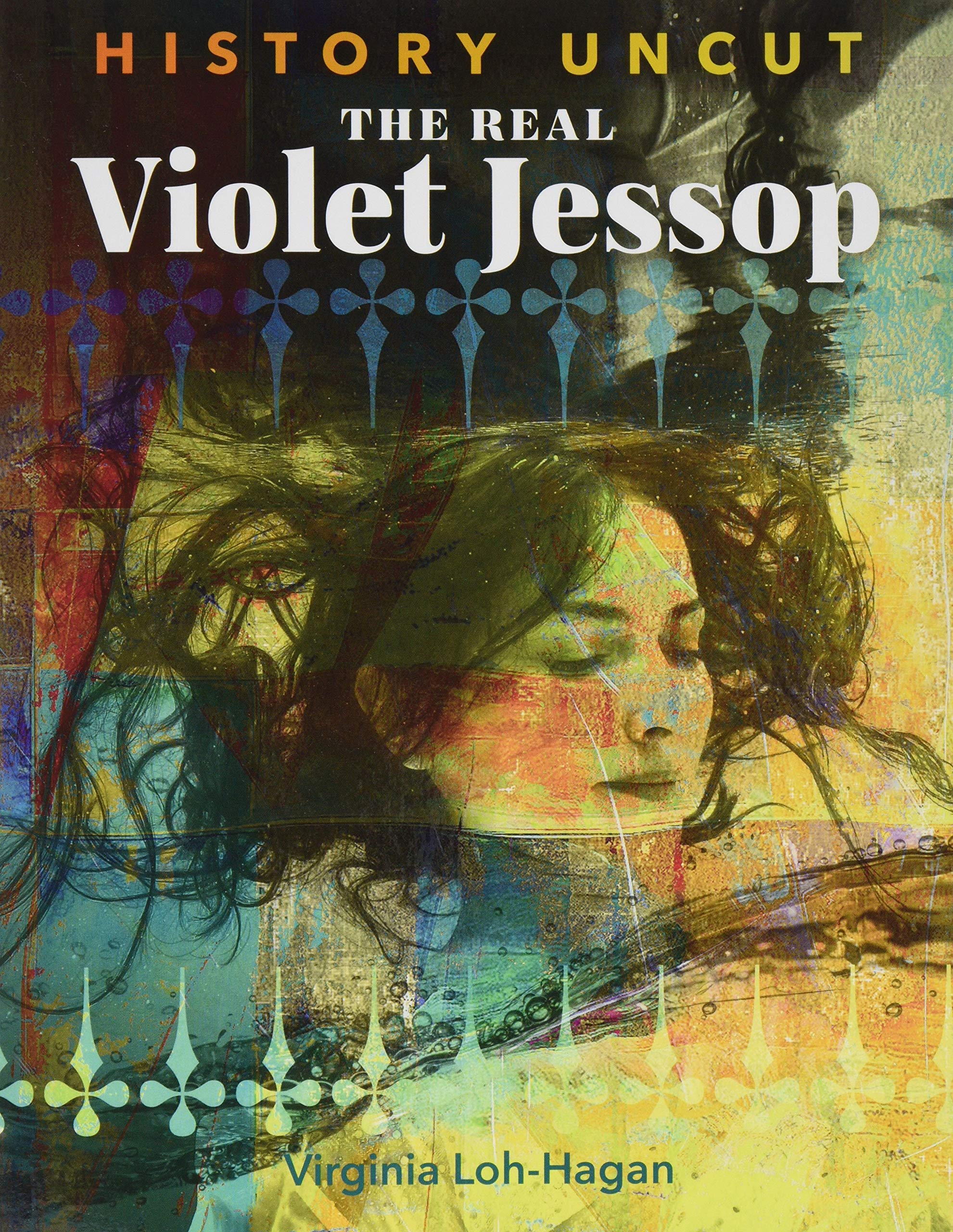 The Real Violet Jessop (History Uncut) Business & Technology