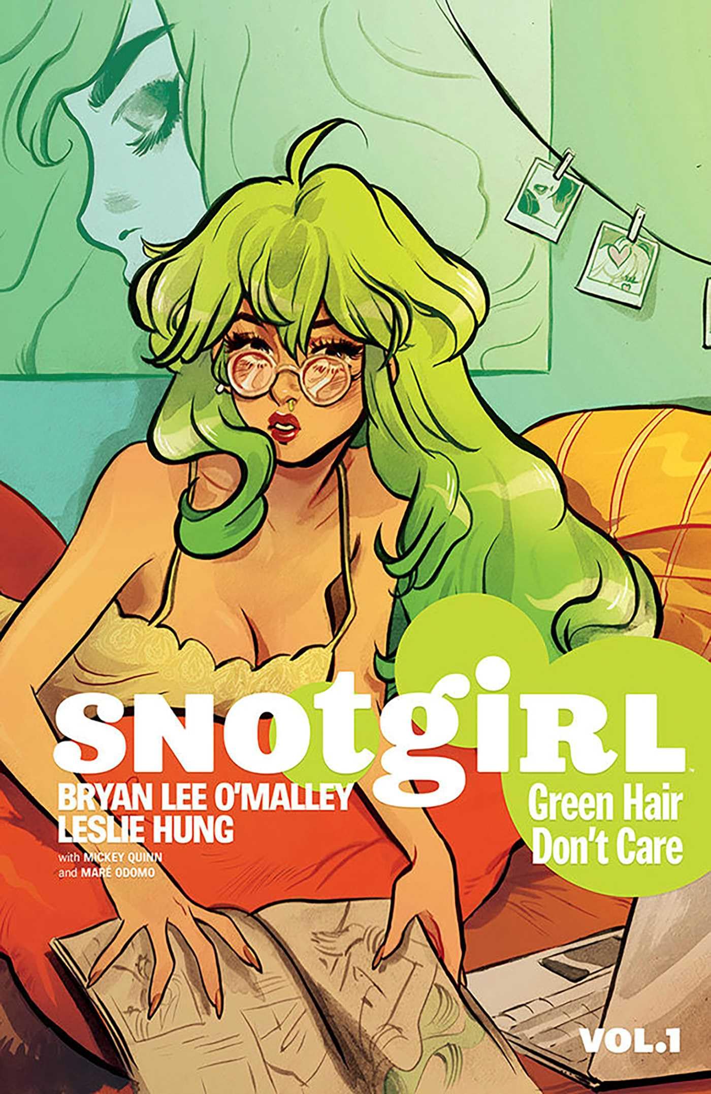Snotgirl Volume 1: Green Hair Don't Care Manga