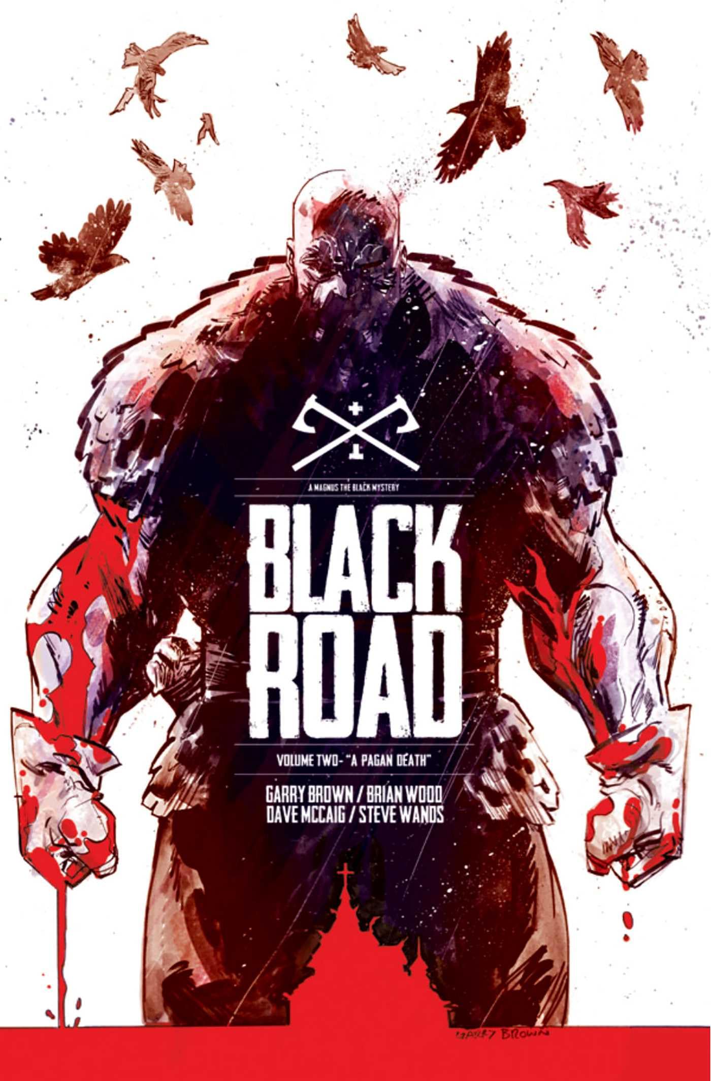 Black Road Volume 2: A Pagan Death (BLACK ROAD TP) Historical Fiction