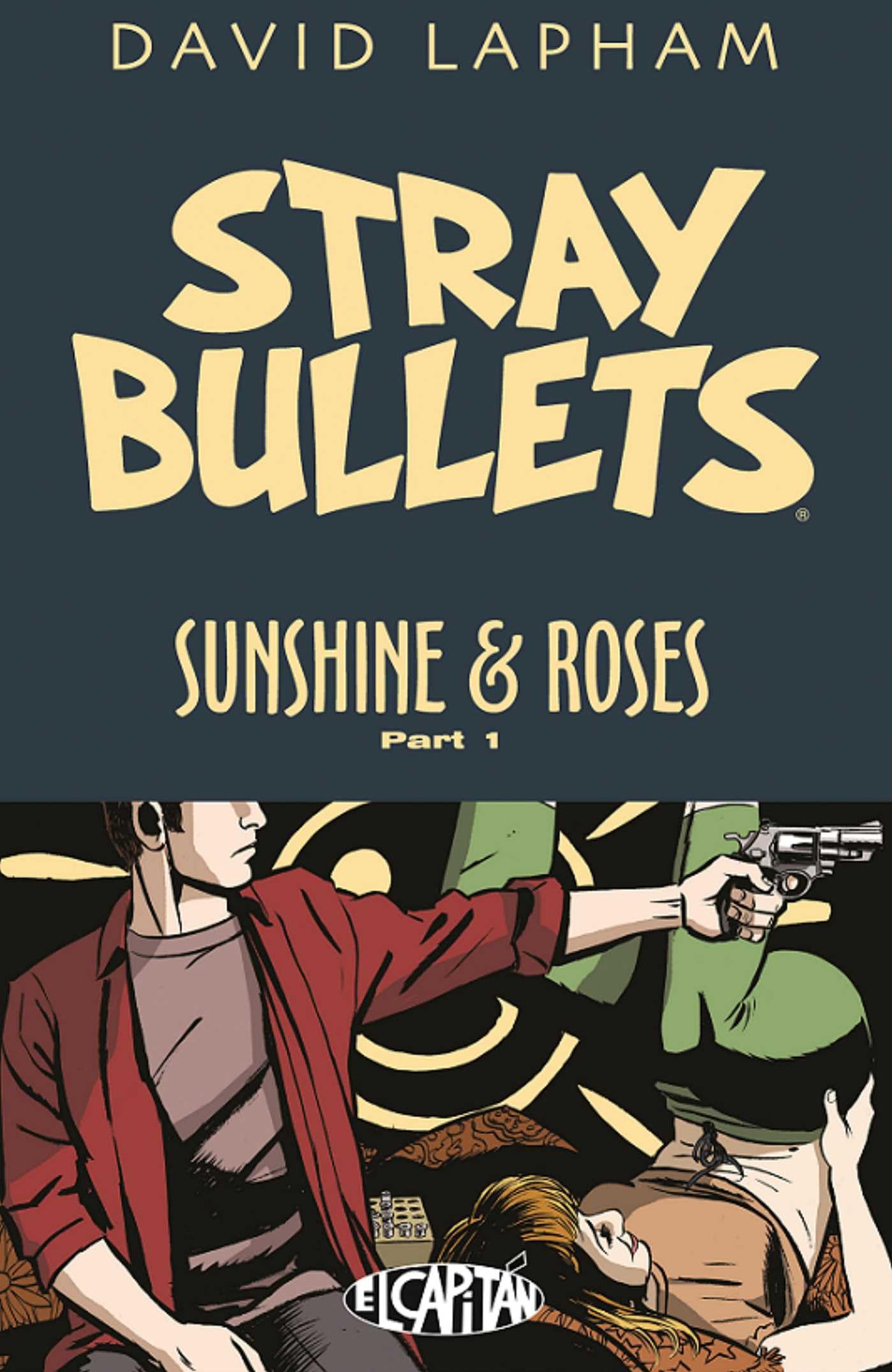 Stray Bullets: Sunshine & Roses Volume 1: Kretchmeyer (STRAY BULLETS SUNSHINE & ROSES TP) Manga