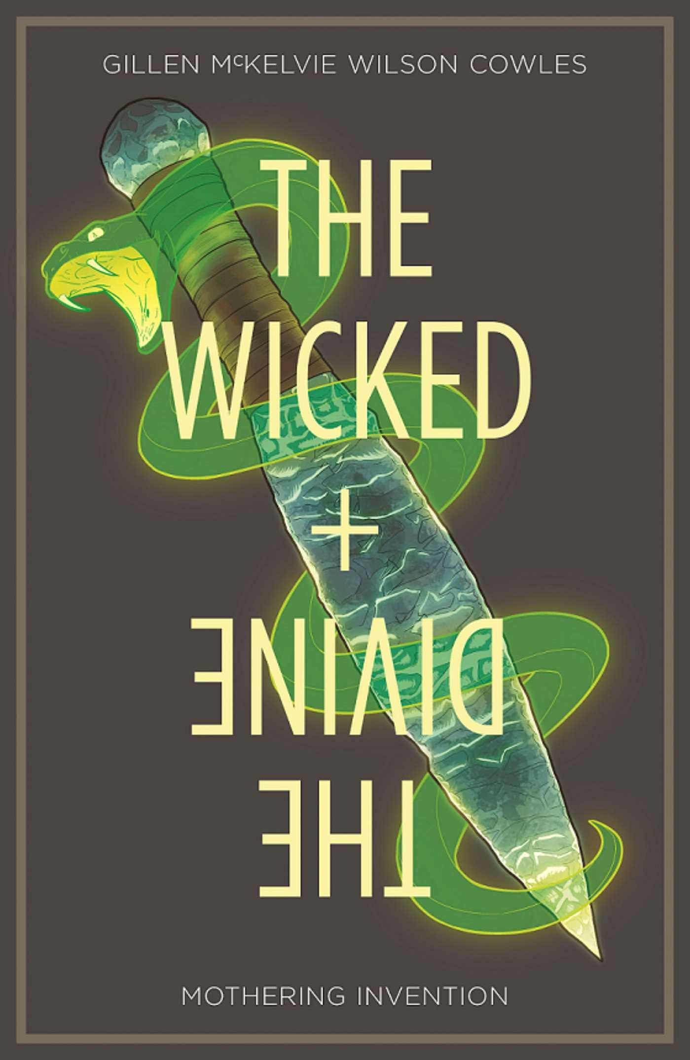 Wicked + the Divine Volume 7: Mothering Invention book