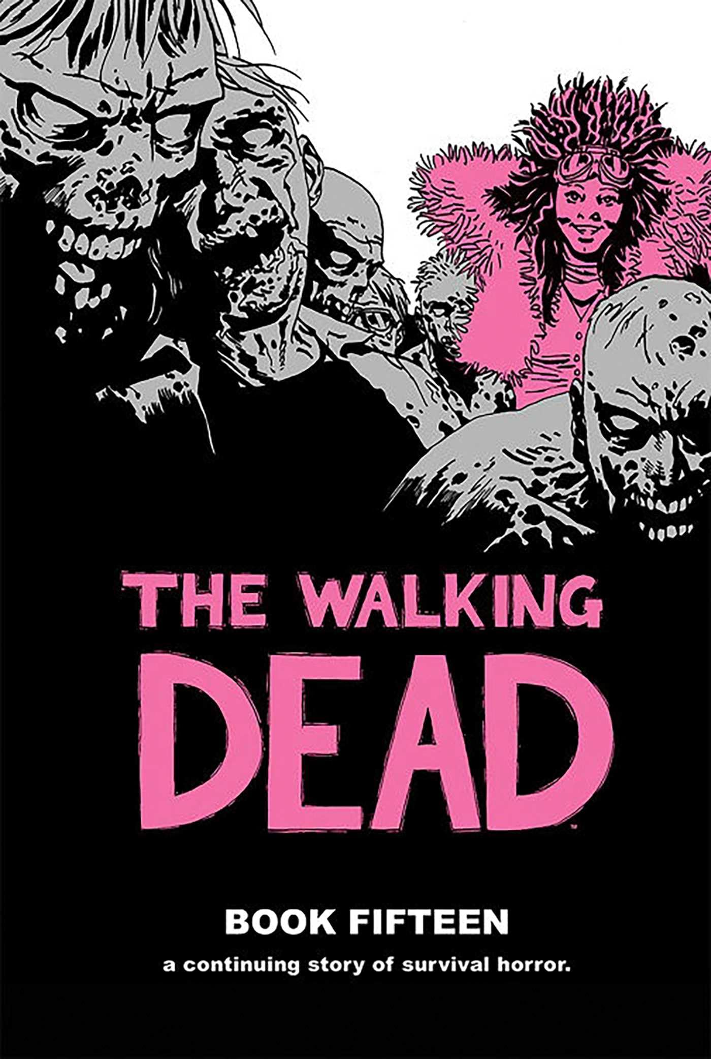 The Walking Dead Book 15 Horror & Mystery
