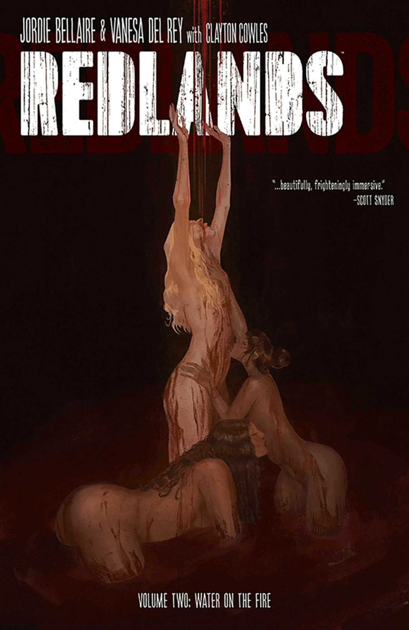 Redlands Volume 2: Water On The Fire (REDLANDS TP) Horror & Mystery