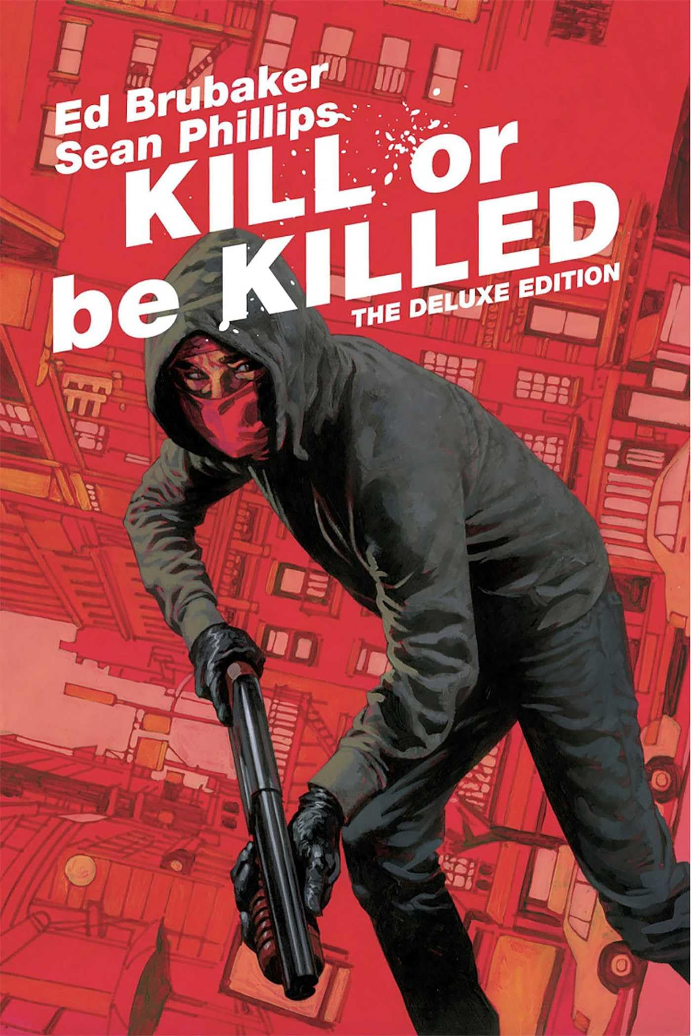 Kill or Be Killed Deluxe Edition Manga