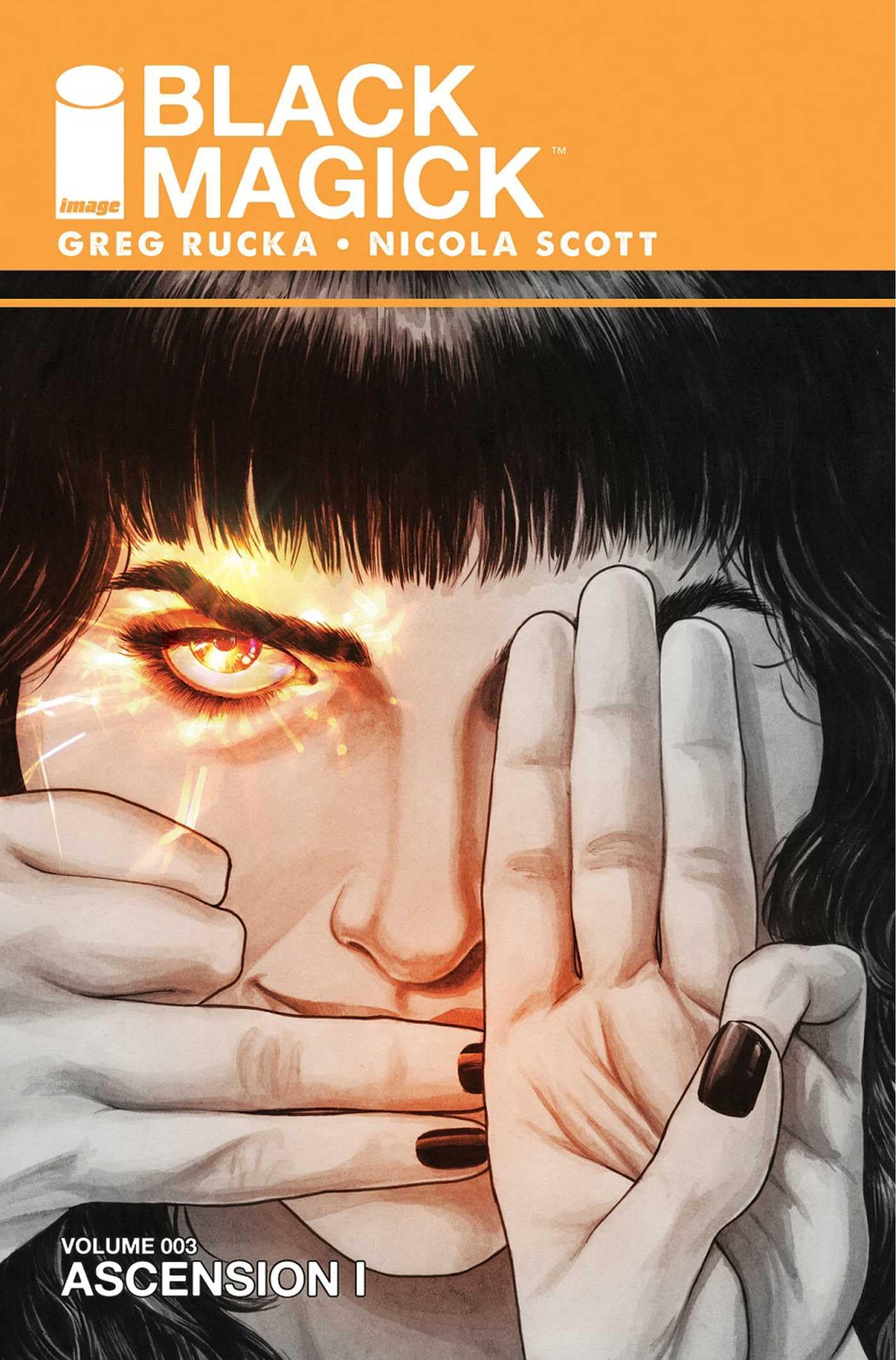 Black Magick Volume 3: Ascension I (BLACK MAGICK TP) Dark Fantasy