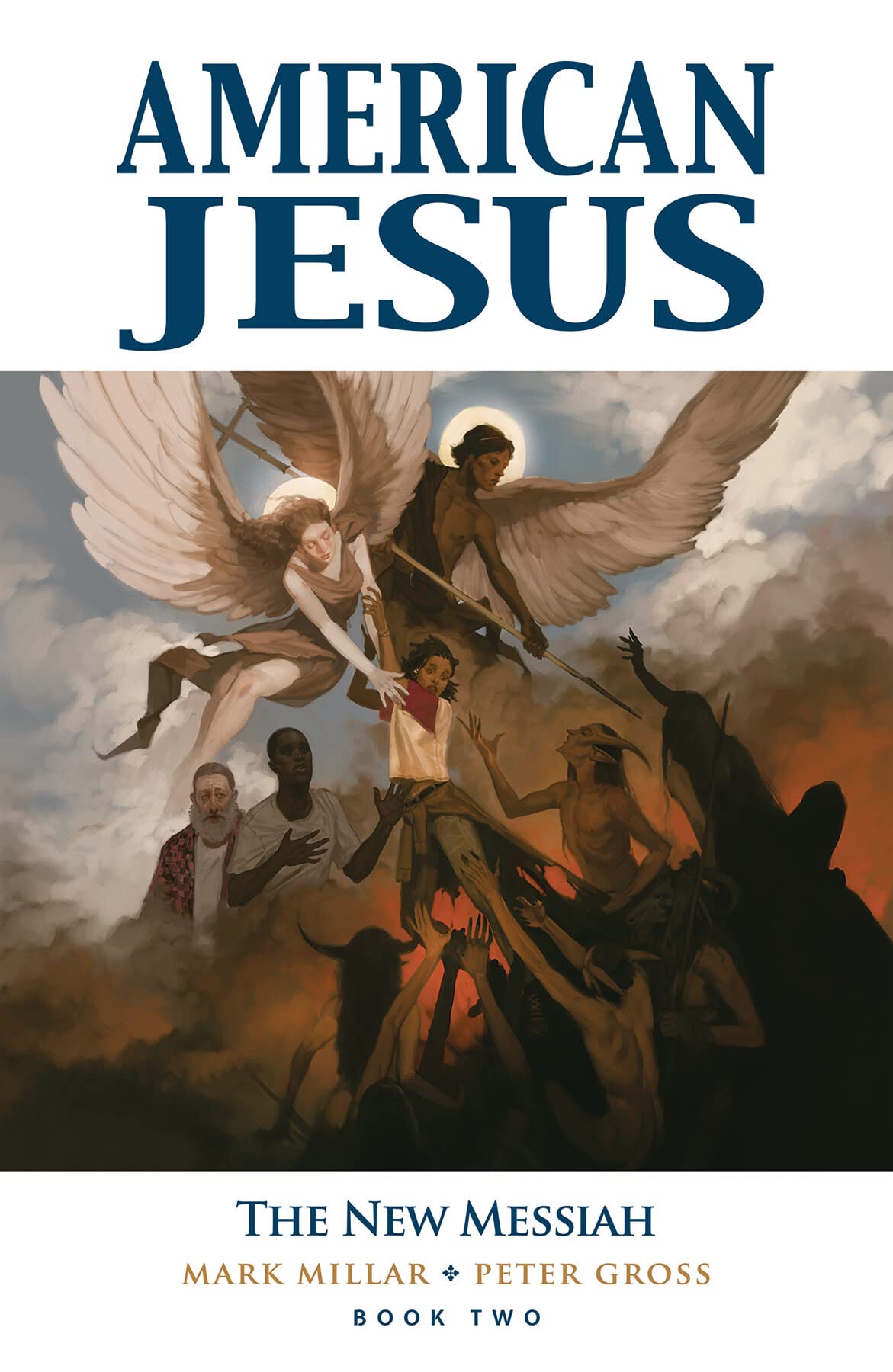 American Jesus Volume 2: The New Messiah Horror & Mystery