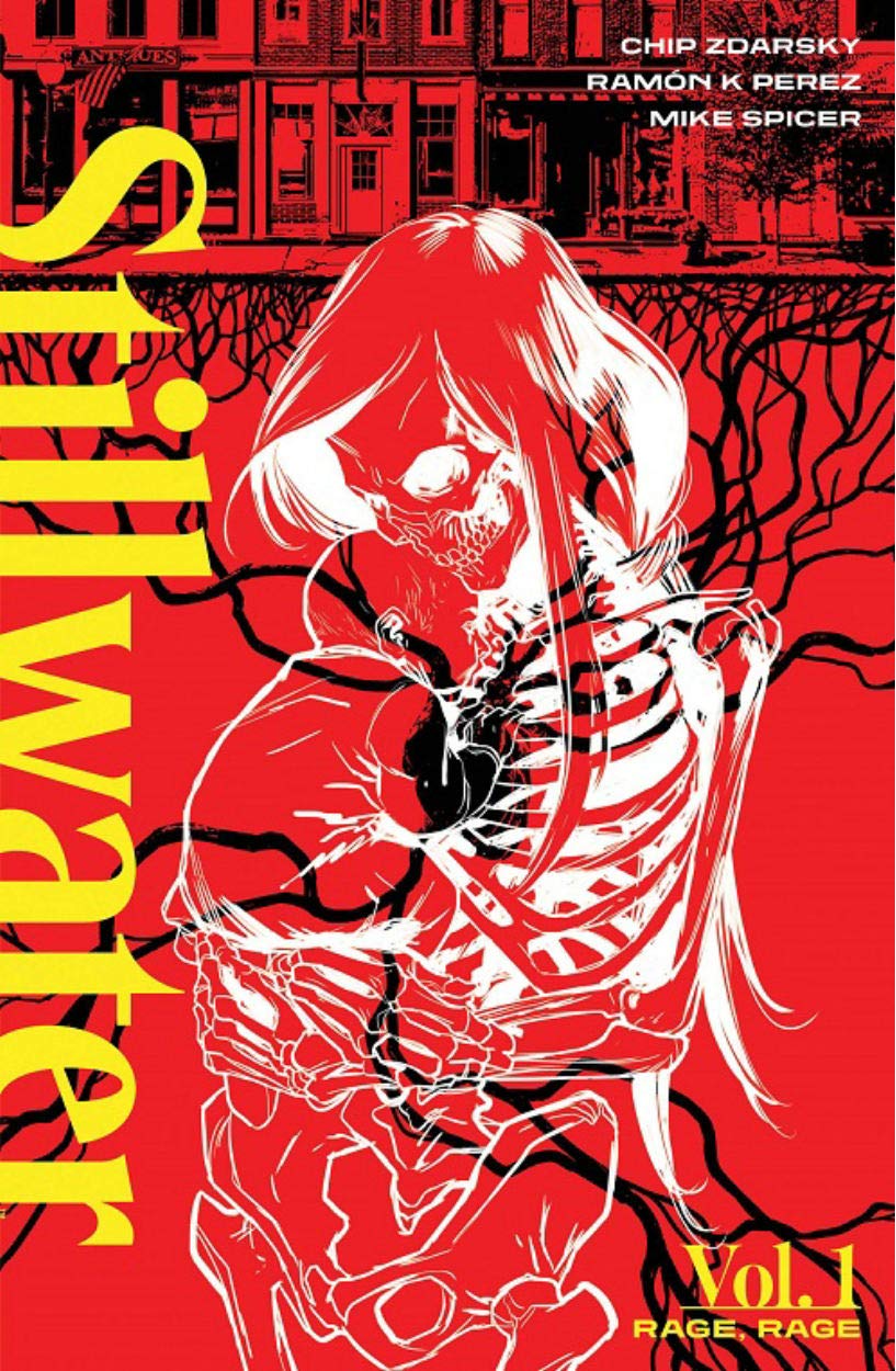 Stillwater by Zdarsky & Perez Volume 1: Rage Rage Contemporary literature