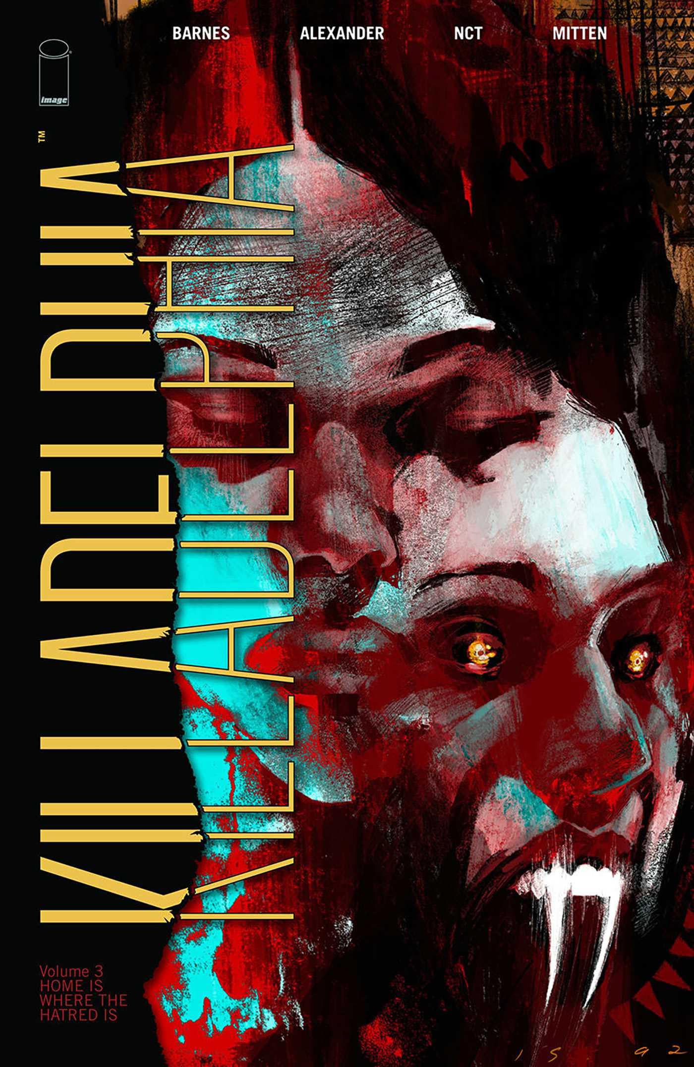 Killadelphia, Volume 3: Home is Where the Hatred Is book